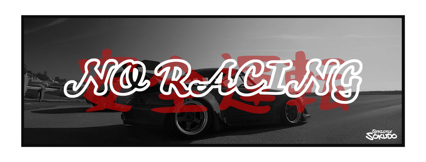 "NO RACING" SLOGAN SLAP STICKER