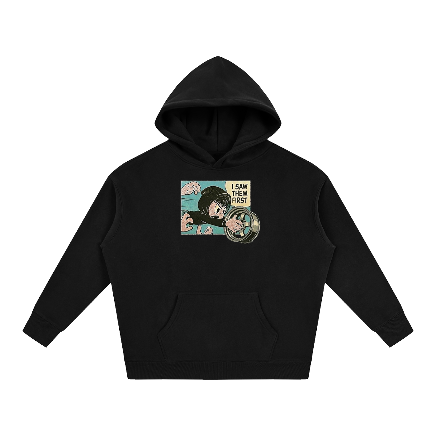 "I Saw Them First" Sokudo Stylin Hoodie