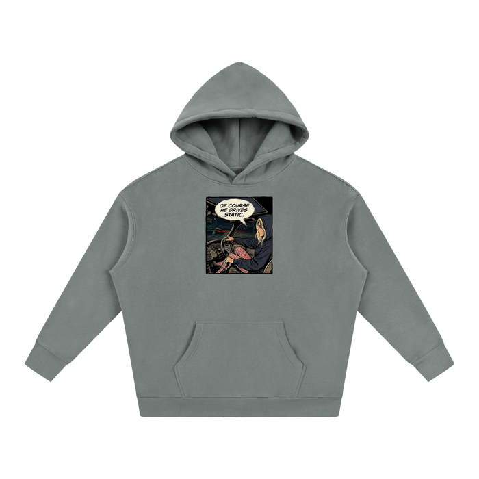 "Of Course He Drives Static" Sokudo Stylin Hoodie