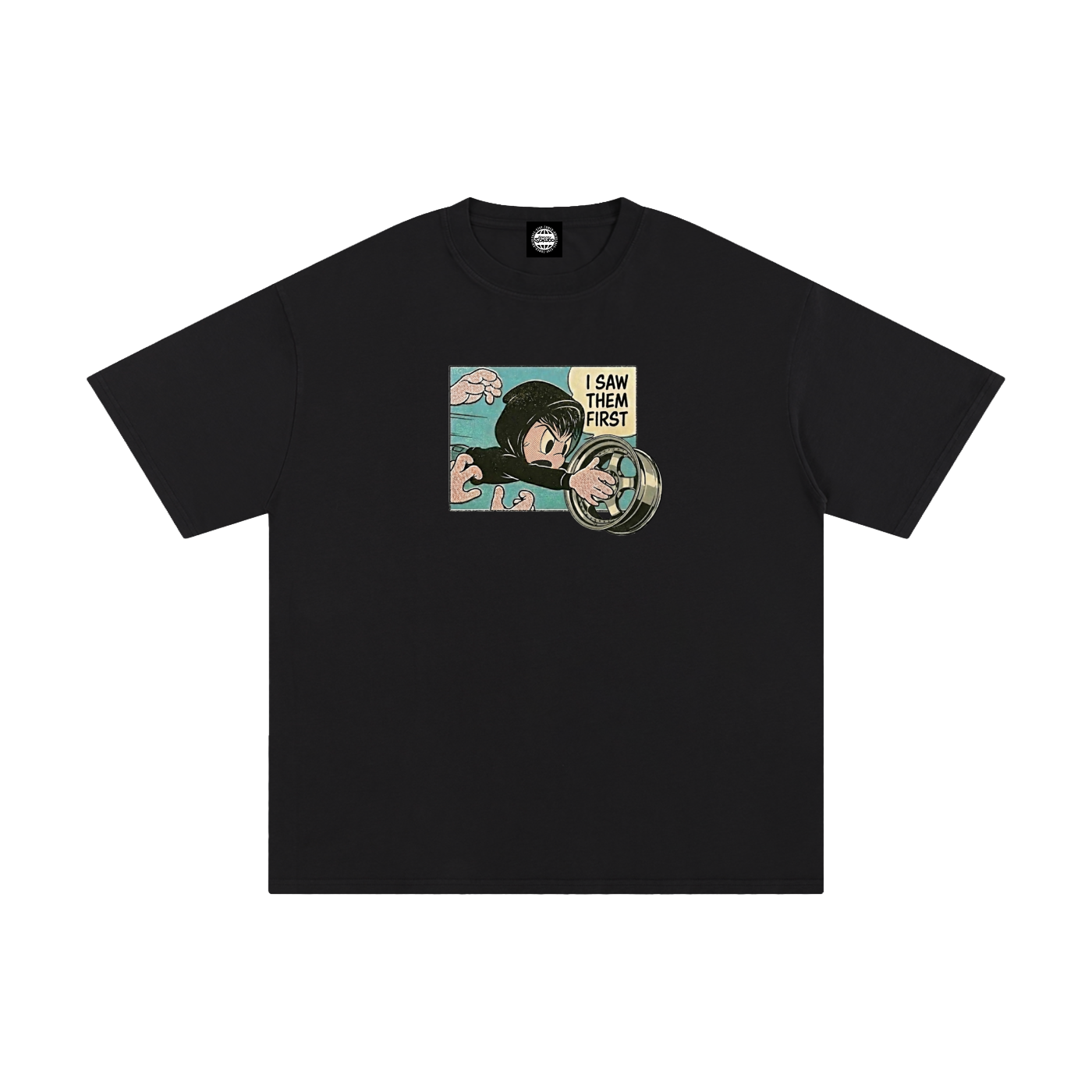 "I Saw Them First" Sokudo Stylin Tee