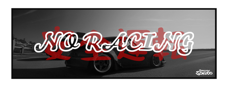 "NO RACING" SLOGAN SLAP STICKER
