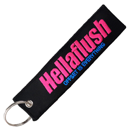 "Hellaflush" Key Tag