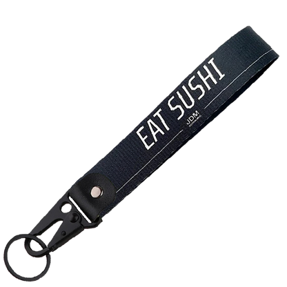 "Eat Sushi" Key Strap