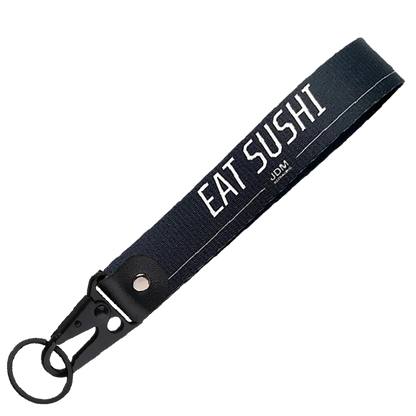 "Eat Sushi" Key Strap