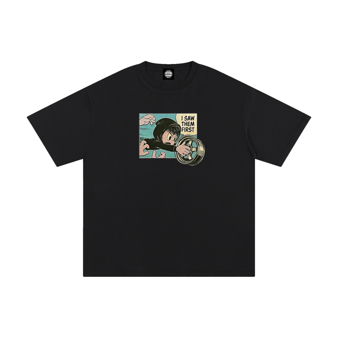 "I Saw Them First" Sokudo Stylin Tee