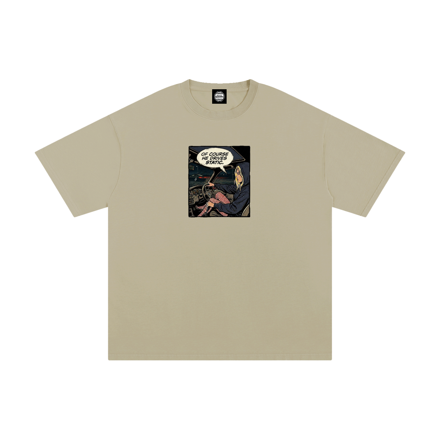 "Of Course He Drives Static" Sokudo Stylin Tee